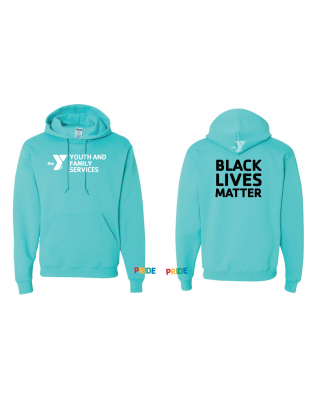 Y Youth and Family Services BLM Pride Hoodie - JERZEES 996MR