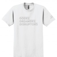Doers Dreamers Disrupters - Adult 2000 White