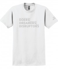 Doers Dreamers Disrupters - Adult 2000 White